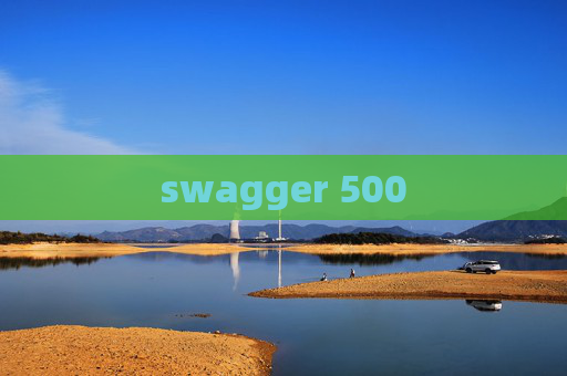 swagger 500